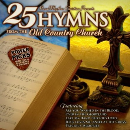 25 Hymns from the Old Country Church: Power / (Best Old Country Artists)