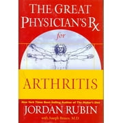 Great Physican's RX: The Great Physician's RX for Arthritis (Hardcover)