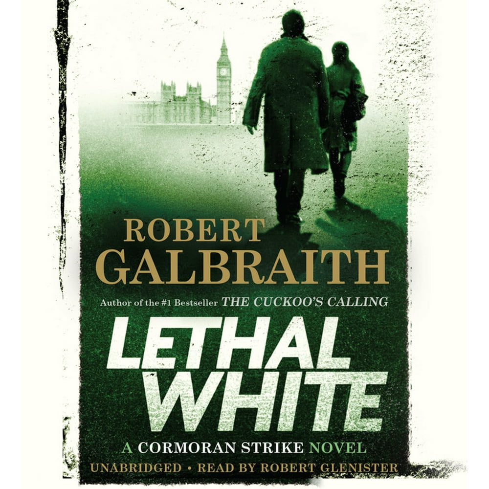 Cormoran Strike Series, 4 Lethal White (Audiobook)