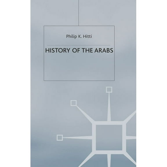 History of The Arabs, (Paperback)