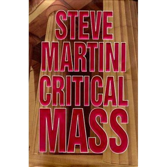 Pre-Owned Critical Mass (Hardcover) 0399143629 9780399143625