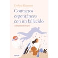 thumbnail image 1 of Contactos Espontaneos Urano con un Fallecido 9786077485650, 1 of 2