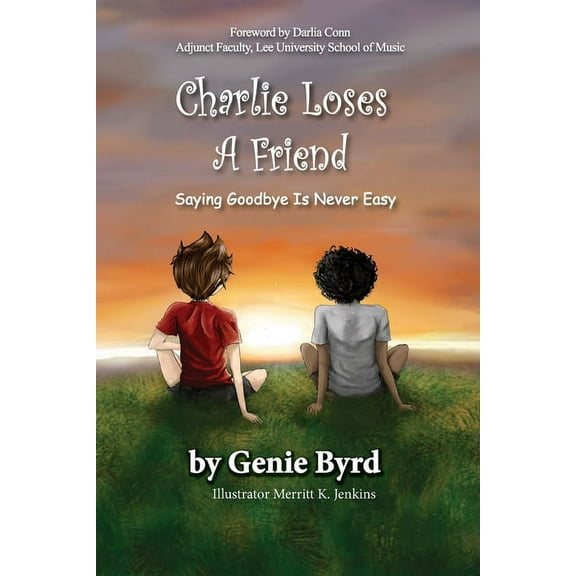 Charlie Loses a Friend, (Paperback)