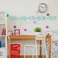 thumbnail image 5 of Create Share Play Imagine Dream Vinyl Lettering Wall Decal Sticker Kids Room Play Room Decals and Decor - Size: 4"H x 47"L - Color: Turquoise, 5 of 5