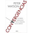 thumbnail image 1 of CONVERGENCIAS. EL ORDEN SUBYACENTE EN EL CORAZON DE LA CIENCIA CRITICA PETER WATSON, 1 of 2