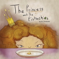 The Princess and The Pistachios (Paperback)