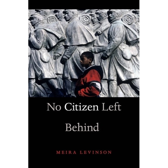 No Citizen Left Behind (Paperback)