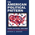 thumbnail image 2 of Pre-Owned The American Political Pattern: Stability and Change, 1932-2016 (Paperback) 0700623272 9780700623273, 2 of 2