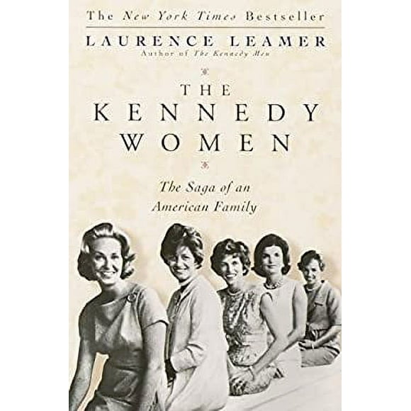 The Kennedy Women : The Saga of an American Family 9780449911716 Used / Pre-owned
