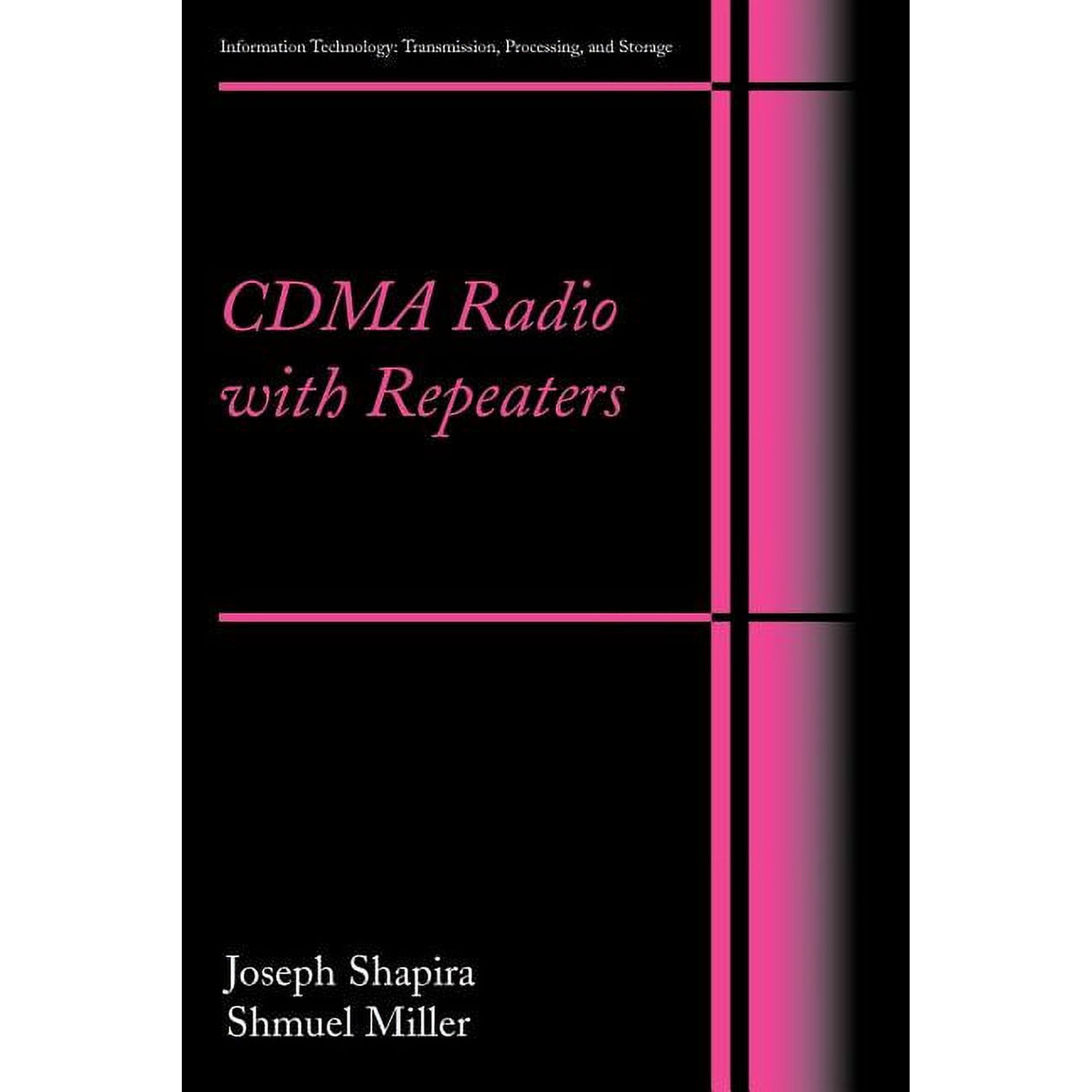 Information Technology: Transmission, Pr Cdma Radio with Repeaters, (Paperback)