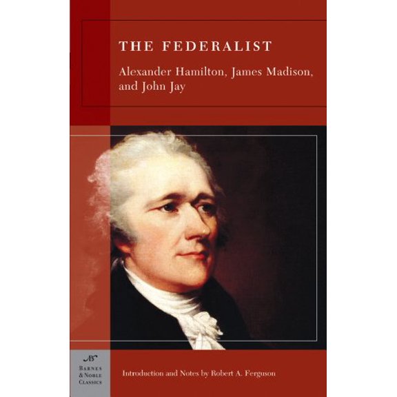 Pre-Owned The Federalist (Barnes &amp; Noble Classics), 9781593082826, 1593082827, Paperback, Illustrated edition