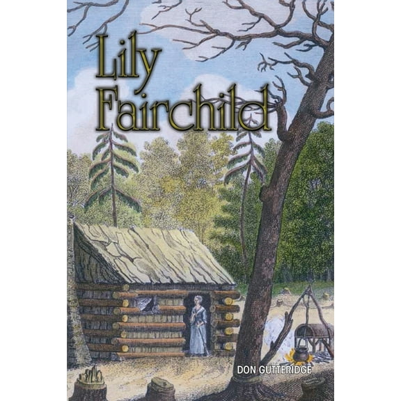 Lily Fairchild, (Paperback)