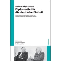 Schriftenreihe Der Vierteljahrshefte Für Diplomatie für die deutsche Einheit, Book 103, (Paperback)