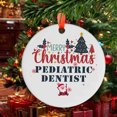 thumbnail image 2 of Pediatric Dentist2 Christmas Ornament, Christmas Decoration Gift, Special Keepsake for Mother, Romantic Valentine Decoration, Seasonal Festival Keepsake, Keepsake 2025, 2 of 5