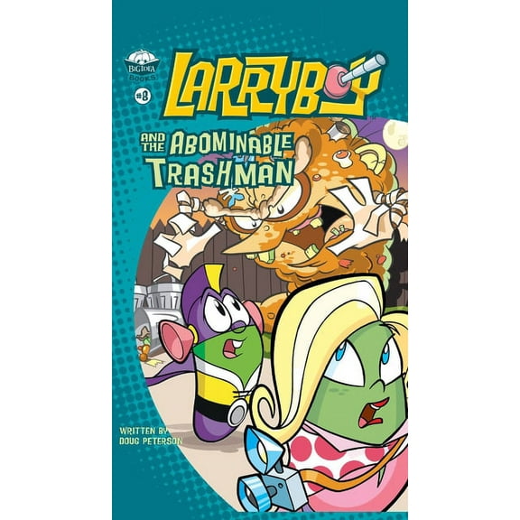 Big Idea Books / Larryboy Larryboy and the Abominable Trashman!, (Paperback)