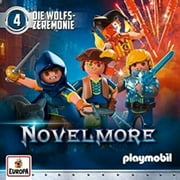 Playmobil Horspiele - 004/Novelmore: Die Wolfs-Zeremonie - CD