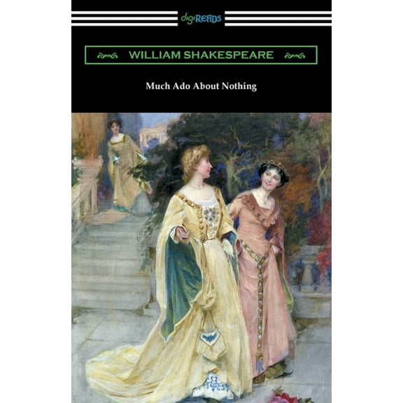 Much Ado About Nothing, (Paperback)