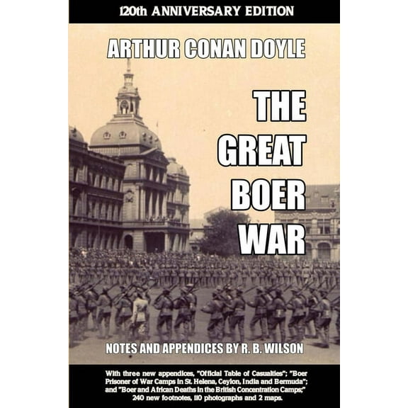 The Great Boer War: 120th Anniversary Edition, (Paperback)