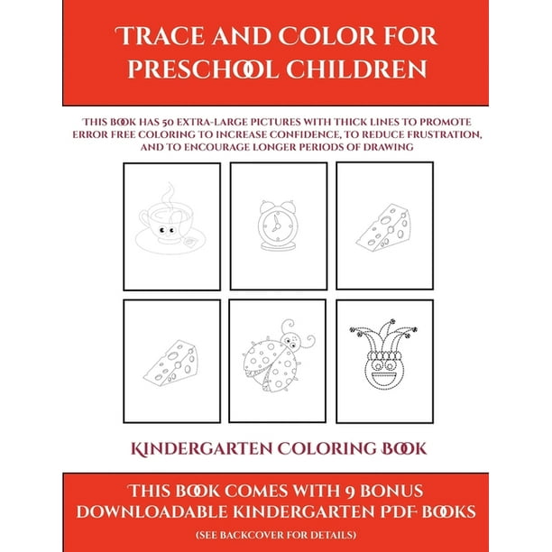 Download Kindergarten Coloring Book Kindergarten Coloring Book Trace And Color For Preschool Children This Book Has 50