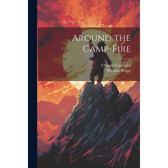 Around the Camp-Fire, (Paperback)