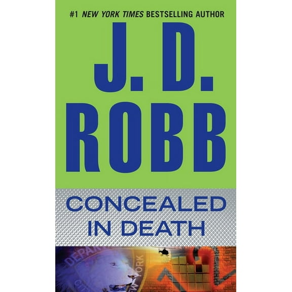 In Death Concealed in Death, Book 38, (Paperback)