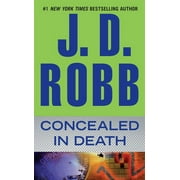 In Death: Concealed in Death (Series #38) (Paperback)