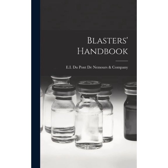 Blasters' Handbook, (Hardcover)