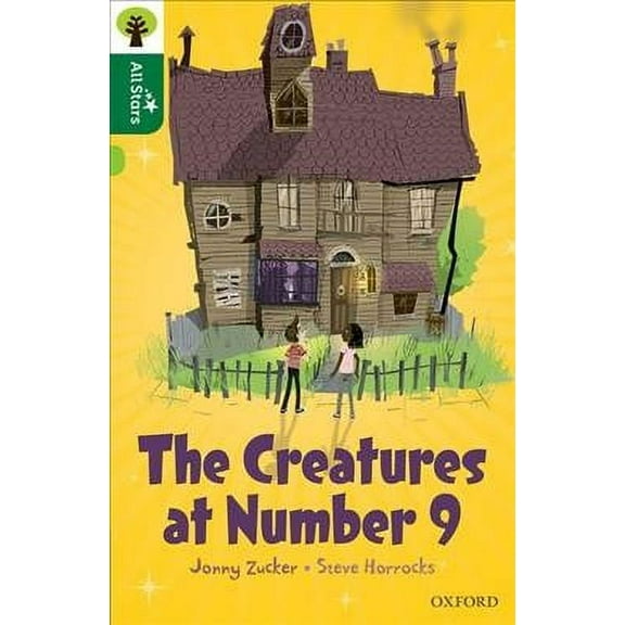 Oxford Reading Tree All Stars: Oxford Level 12 : The Creatures At Number 9