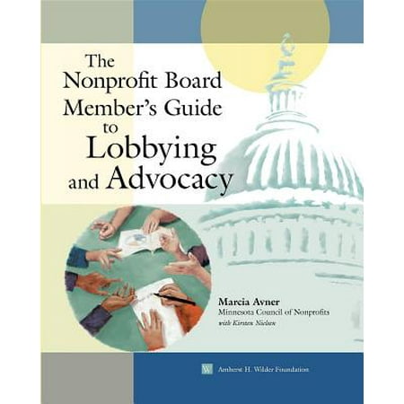 The Nonprofit Board Member's Guide to Lobbying and (Best Nonprofits To Donate To)