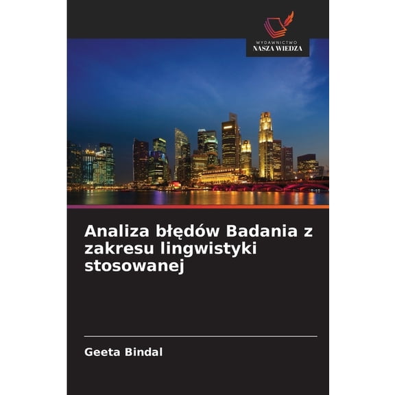 Analiza blędÃ³w Badania z zakresu lingwistyki stosowanej, (Paperback)