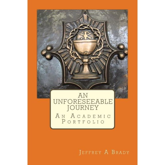 An Unforeseeable Journey : An Academic Portfolio