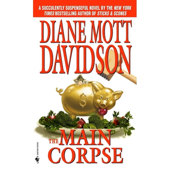 Goldy Bear Culinary Mystery The Main Corpse, Book 6, (Paperback)