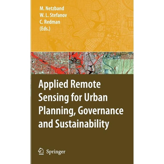 Applied Remote Sensing for Urban Planning, Governance and Sustainability, (Hardcover)