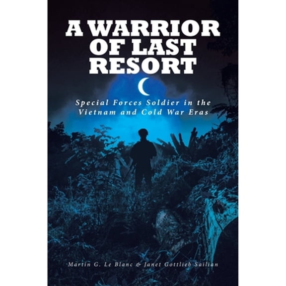 A Warrior of Last Resort (Paperback)