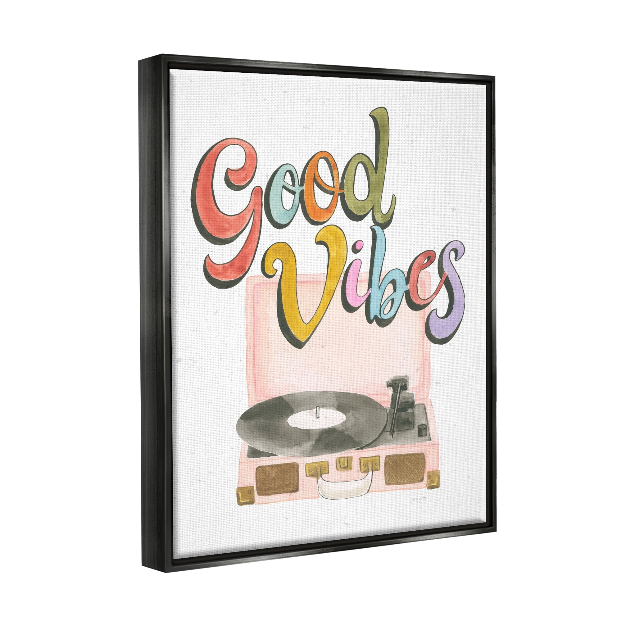 Stupell Industries Retro Good Vibes Turntable Typography Painting Black Floater Framed Art Print Wall Art, 25 x 31