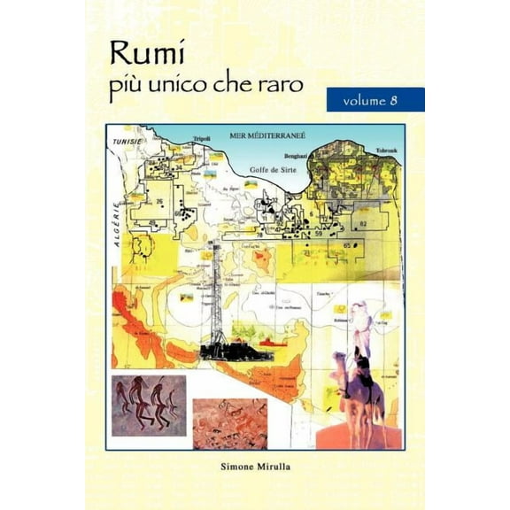 Rumi PiÃ¹ Unico Che Raro: Volume 8 (Spanish Edition)
