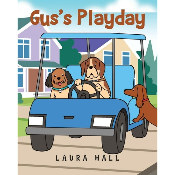 Gus's Playday, (Paperback)