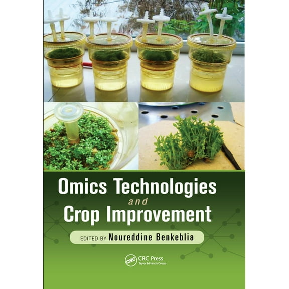 Omics Technologies and Crop Improvement, (Paperback)