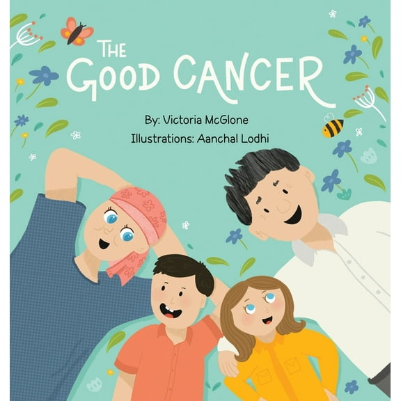 The Good Cancer (Hardcover)