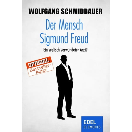 Der Mensch Sigmund Freud - eBook (Sigmund Freud Best Known For)