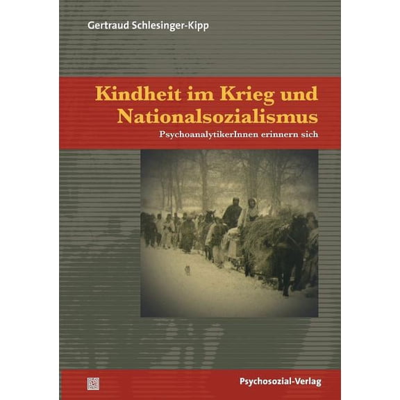Kindheit im Krieg und Nationalsozialismus (Paperback)