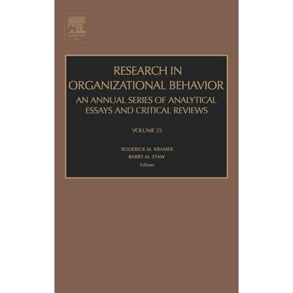 Research in Organizational Behavior Research in Organizational Behavior: Volume 25, Book 25, (Hardcover)