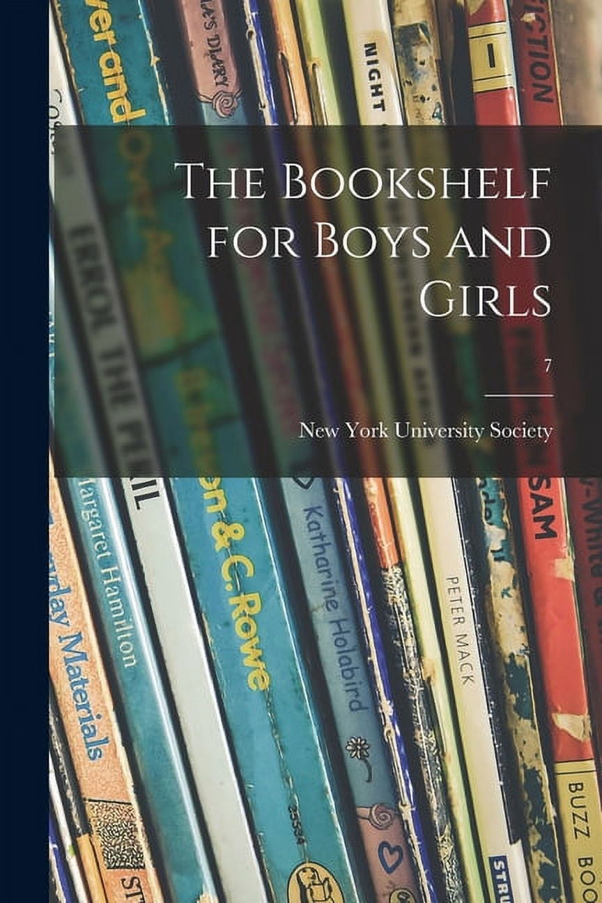 The Bookshelf for Boys and Girls, (Paperback) - Walmart.com
