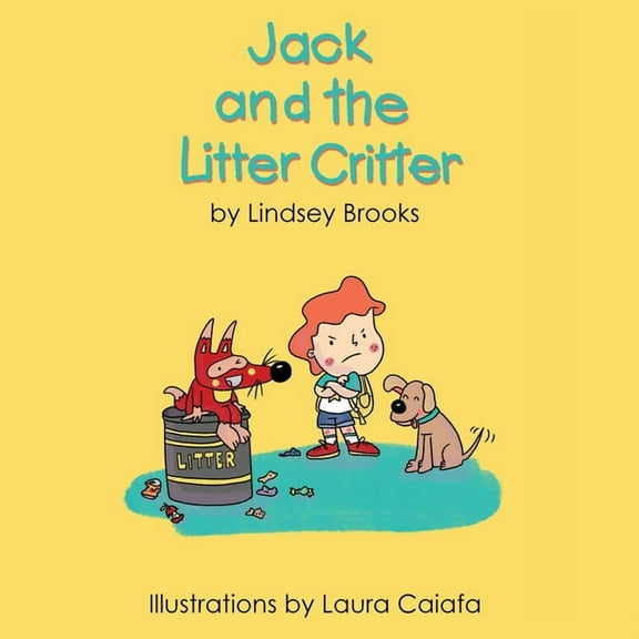 Jack and the Litter Critter, (Paperback)
