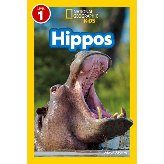National Geographic Kids Readers Hippos (National Geographic Kids Readers, Level 1), (Paperback)
