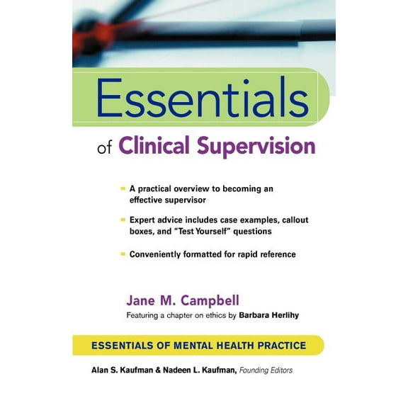 Essentials of Mental Health Practice Essentials of Clinical Supervision, Book 28, (Paperback)