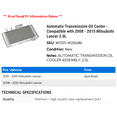 thumbnail image 2 of Automatic Transmission Cooler - Compatible with 2008 - 2015 Mitsubishi Lancer 2.0L 2009 2010 2011 2012 2013 2014, 2 of 2