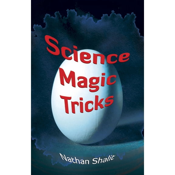 Pre-Owned Science Magic Tricks (Paperback) 0486400425 9780486400426