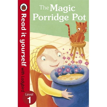 Read It Yourself the Magic Porridge Pot (Best Oats For Porridge Uk)