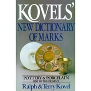 Pre-Owned Kovels' New Dictionary of Marks (Hardcover 9780517559147) by Ralph M Kovel, Terry H Kovel
